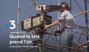 Quand la télé prend l'air (France 3) - bande-annonce
