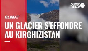 VIDÉO. Des randonneurs assistent à l'effondrement d'un glacier au Kirghizistan 