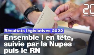 Résultats législatives 2022 : Ensemble ! en tête, suivie par la Nupes puis le RN
