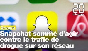 Snapchat sommé d'agir contre le trafic de drogue sur son réseau