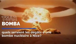 Si une bombe nucléaire russe tombait sur Nice, quels seraient les dégâts?