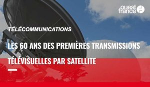 VIDÉO. Le 11 juillet 1962, la première transmission télévisuelle par satellite avait lieu dans les Côtes-d'Armor