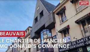 Le chantier de l'ancien Mc Donald's commence rue Carnot à Beauvais