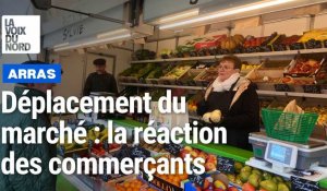 Déplacement temporaire des marchés du centre d'Arras: des commerçants fatalistes ou optimistes