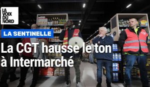 La Sentinelle : la CGT s'invite à Intermarché pour défendre ses salariés