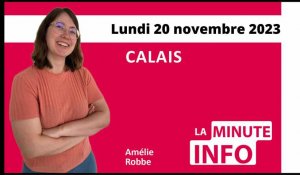 Calais : La Minute de l'Info du 20 novembre