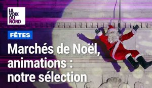 Marchés de Noël et animations dans le Nord et le Pas-de-Calais