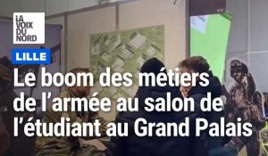 Le boom des métiers de l’armée au salon de l’étudiant de Lille Grand Palais