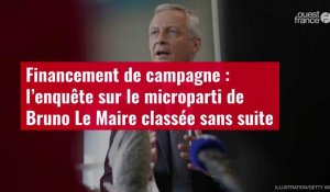 VIDÉO. Financement de campagne : l’enquête sur le microparti de Bruno Le Maire classée sans suite
