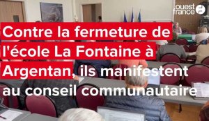 VIDEO. Les parents d'élèves de l'école La Fontaine d'Argentan ont manifesté au conseil communautaire