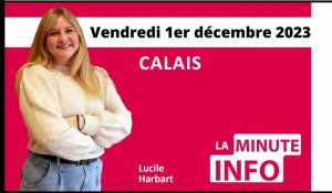 Calais : La Minute de l’info de Nord Littoral du vendredi 1er décembre