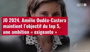 VIDÉO. JO 2024. Amélie Oudéa-Castera maintient l’objectif du top 5, une ambition  « exigeante »