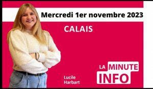 Calais : La Minute de l’info de Nord Littoral du mercredi 1er novembre