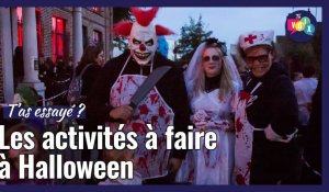 [T'AS ESSAYÉ ?] Quatre activités terrifiantes pour Halloween ! 