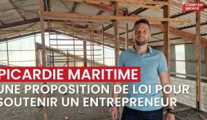 Une proposition de loi pour soutenir un entrepreneur de Picardie maritime