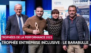 Trophées de la performance 2023 : Le Barabulle primé dans la catégorie entreprise inclusive