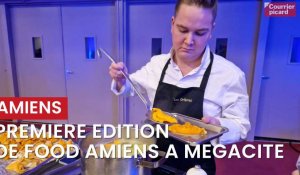 Première édition de Food Amiens à Mégacité