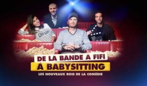 De la bande à Fifi à Babysitting : les nouveaux rois de la comédie