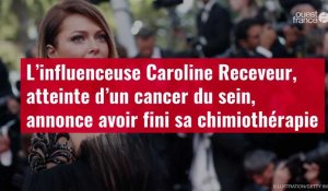 VIDÉO. L’influenceuse Caroline Receveur, atteinte d’un cancer du sein, annonce avoir fini sa chimiothérapie
