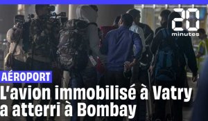 Après 3 jours bloqué à l’aéroport de Vatry, l’avion a atterri à Bombay 
