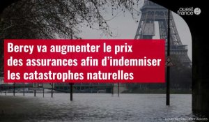 VIDÉO. Bercy va augmenter le prix des assurances afin d’indemniser les catastrophes naturelles