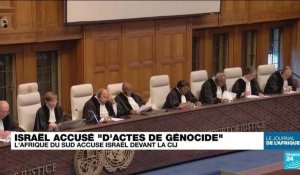 L'Afrique du Sud accuse Israël "d'actes de génocide" devant la CIJ