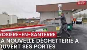 La nouvelle déchetterie de Rosières-en-Santerre a ouvert ses portes