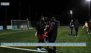 Revel/PSG Coupe de France : À l'intérieur de la préparation de Revel avant d'affronter le Paris Sain