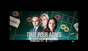[Bande-annonce] Tout pour Agnès, sur France 2 le 8 janvier 2024