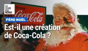 Le père Noël a-t-il été inventé par Coca-Cola ?