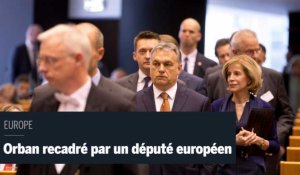 Un député européen dit ses quatre vérités à Viktor Orban