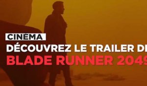 Découvrez le trailer de "Blade Runner 2049"