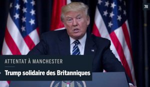 Attentat de Manchester : Trump qualifie les terroristes de "losers"