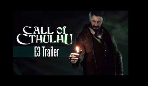 [E3 2017] Call Of Cthulhu - E3 Trailer