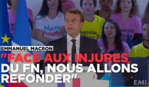Macron répond à Le Pen : "Face aux injures du FN, nous allons refonder !"