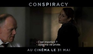 Bande-annonce Conspiracy