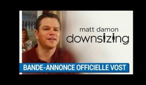 DOWNSIZING - Bande-annonce #1 Spatula (VOST) [au cinéma le 10 janvier 2018]