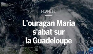 L'ouragan Maria s'abat sur la Guadeloupe