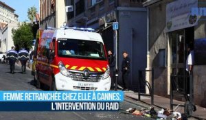 Femme retranchée chez elle à Cannes: l'intervention du Raid