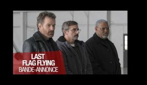 LAST FLAG FLYING - Bande annonce officielle - VOST