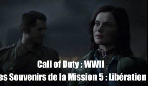 Call of Duty : WWII - Les Souvenirs de la Mission 5 - Libération
