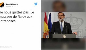 Rajoy : "nous voulons récupérer la Catalogne, démocratique et libre".
