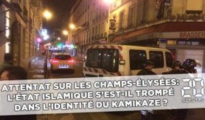 Attentat sur les Champs-Élysées: L'Etat Islamique s'est-il trompé dans l'identité du kamikaze ?