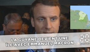 La Guyane devient une «île» avec Emmanuel Macron