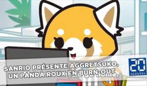 Sanrio présente Aggretsuko, un jeune panda roux en   burn-out