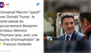 Emmanuel Macron "passif" : Benjamin Griveaux dénonce "l'humour gras, avec une touche d'homophobie" de François Hollande.