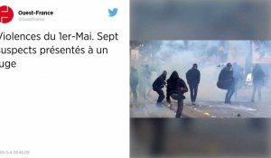 Violences du 1er-Mai. Sept suspects présentés à un juge.