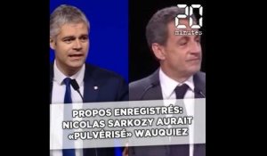 Propos enregistrés: Sarkozy raconte avoir «pulvérisé» Laurent Wauquiez