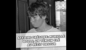 Affaire Grégory: Murielle Bolle, un témoin clé au récit obscur
