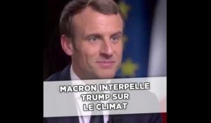 Climat: Macron interpelle Trump sur sa «responsabilité face à l'Histoire»